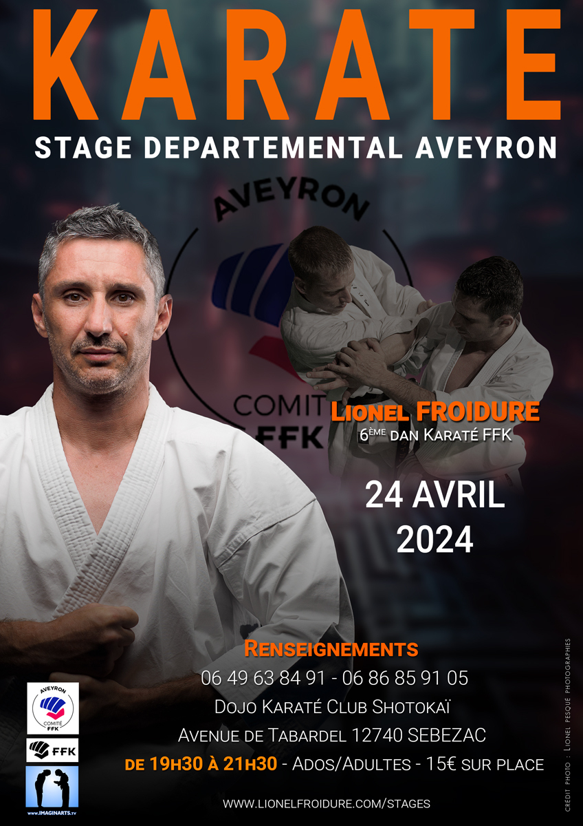 Stage départemental de Karaté dirigé par Lionel FROIDURE 6éme DAN organisé par le CDKDA 12 à Sébazac le Mercredi 24 Avril 2024
